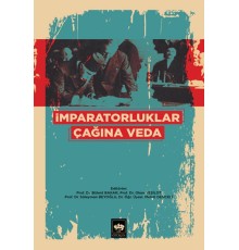 İmparatorluklar Çağına Veda