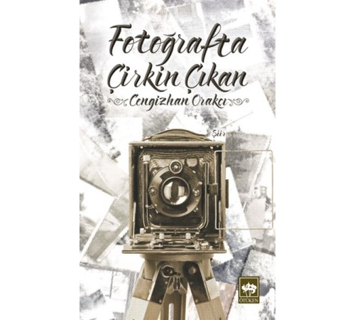 Fotoğrafta Çirkin Çıkan