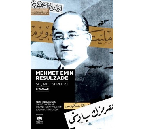 Mehmet Emin Resulzade Seçme Eserler 1 - Kitaplar