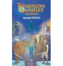 Tarihimizden Hikayeler - Bozkurt