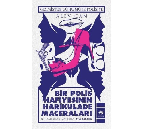 Bir Polis Hafiyesinin Harikulade Maceraları