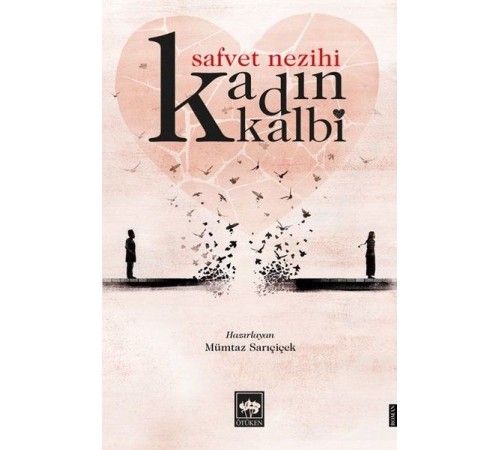 Kadın Kalbi Kadın Kalbi