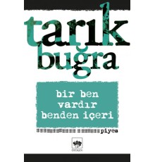 Bir Ben Vardır Benden İçeri