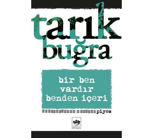Bir Ben Vardır Benden İçeri Bir Ben Vardır Benden İçeri