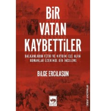 Bir Vatan Kaybettiler
