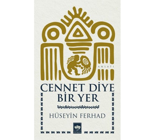 Cennet Diye Bir Yer