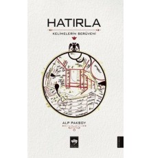 Hatırla - Kelimelerin Serüveni
