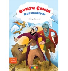 Evliya Çelebi Haramilerle