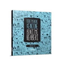 Öğretmenini Kendine Benzetme Rehberi  (Ciltli)