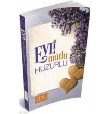 Evli Mutlu Huzurlu