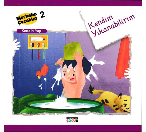 Merhaba Çocuklar 2 - Kendin Yap; Kendim Yıkanabilirim Merhaba Çocuklar 2 - Kendin Yap; Kendim Yıkanabilirim