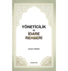 Yöneticilik ve İdare Rehberi