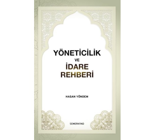 Yöneticilik ve İdare Rehberi