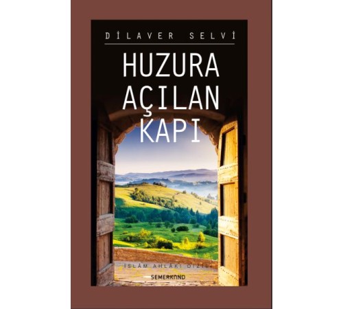 Huzura Açılan Kapı