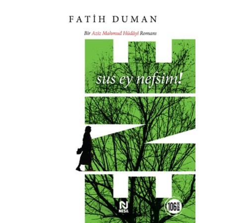 Ene - Sus Ey Nefsim!