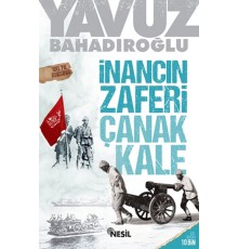 İnancın Zaferi Çanakkale