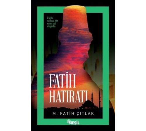 Fatih Hatıratı