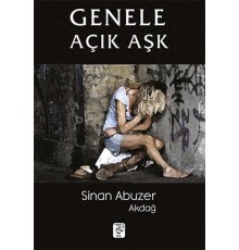 Genele Açık Aşk