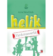 Helik - Yardımseverlik / Anne Baba Kitabı