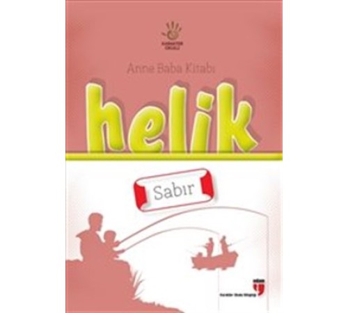 Helik - Sabır / Anne Baba Kitabı