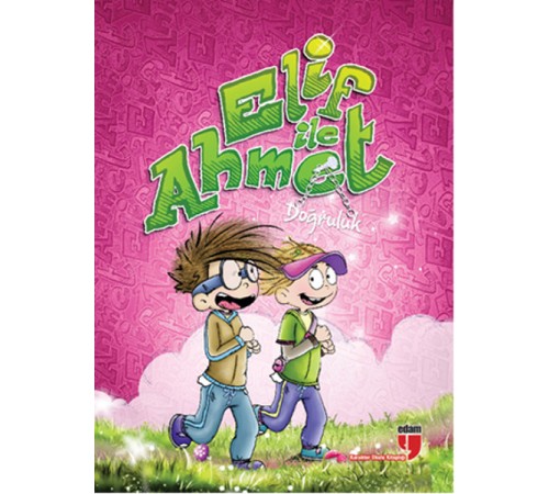 Elif ile Ahmet - Doğruluk
