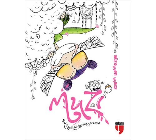 Muzi, Uçuk Kaçık Bir Boyama Serüveni