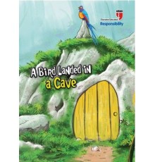 A Bird Landed İn A Cave - Responsibility