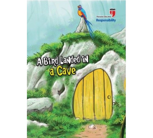 A Bird Landed İn A Cave - Responsibility