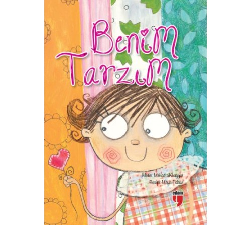 Benim Tarzım (Ciltli)