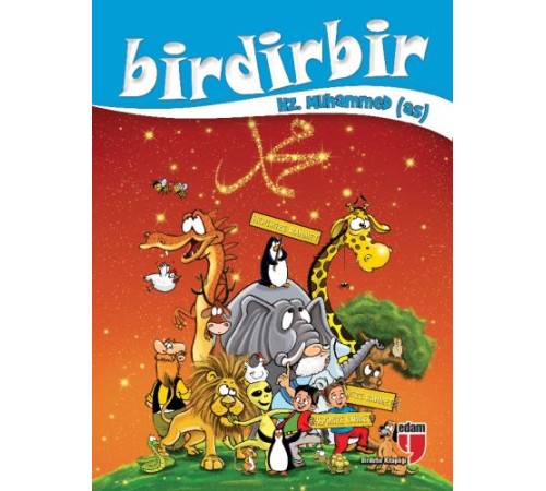 Birdirbir - Hz. Muhammed (sav) Birdirbir - Hz. Muhammed (sav)