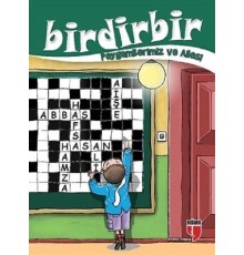 Birdirbir - Peygamberimiz ve Ailesi