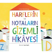 Harflerin ve Notaların Gizemli Hikâyesi
