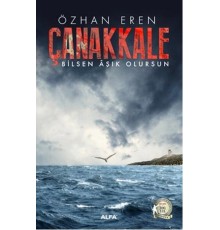 Çanakkale - Bilsen Aşık Olursun