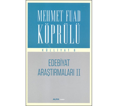 Edebiyat Araştırmaları 2 - Külliyat 6 Edebiyat Araştırmaları 2 - Külliyat 6