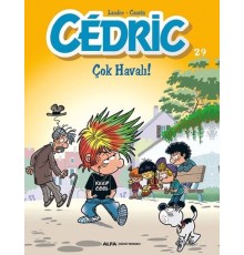 Cedric 29-Çok Havalı!