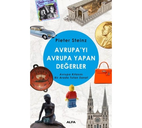 Avrupayı Avrupa Yapan Değerler