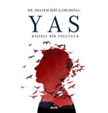 Yas - Kişisel Bir Yolculuk