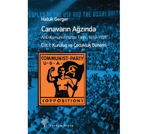 Canavarın Ağzında Cilt - 1