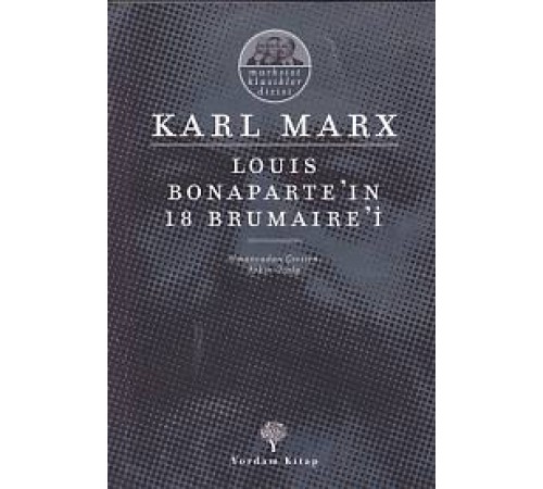 Louıs Bonaparte'ın 18 Brumaıre'i Louıs Bonaparte'ın 18 Brumaıre'i