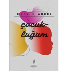Çocukluğum