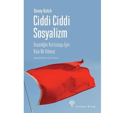 Ciddi Ciddi Sosyalizm Ciddi Ciddi Sosyalizm