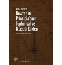 Newton'ın Principia'sının Toplumsal ve İktisadi Kökleri