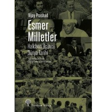 Esmer Milletler - Halkların Üçüncü Dünya Tarihi