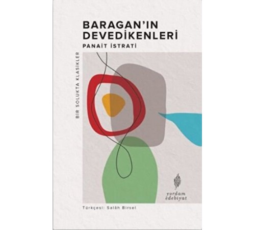 Baragan’ın Devedikenleri