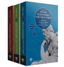 Siyasal Düşüncelerin Toplumsal Tarihi (3 Kitap Takım)