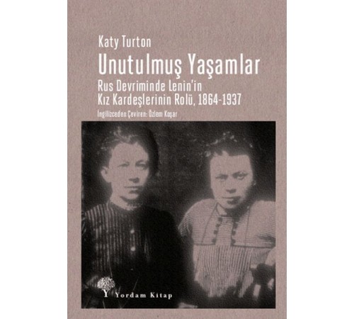 Unutulmuş Yaşamlar Unutulmuş Yaşamlar