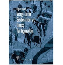 Vergi-Ordu Sistemleri ve Geçiş Tartışmaları