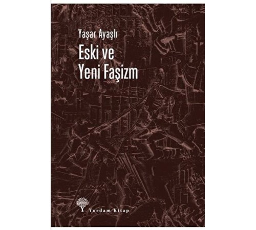 Eski ve Yeni Faşizm