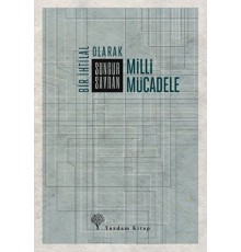 Bir İhtilal Olarak Milli Mücadele