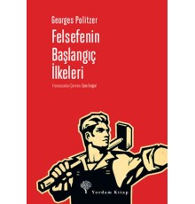 Felsefenin Başlangıç İlkeleri